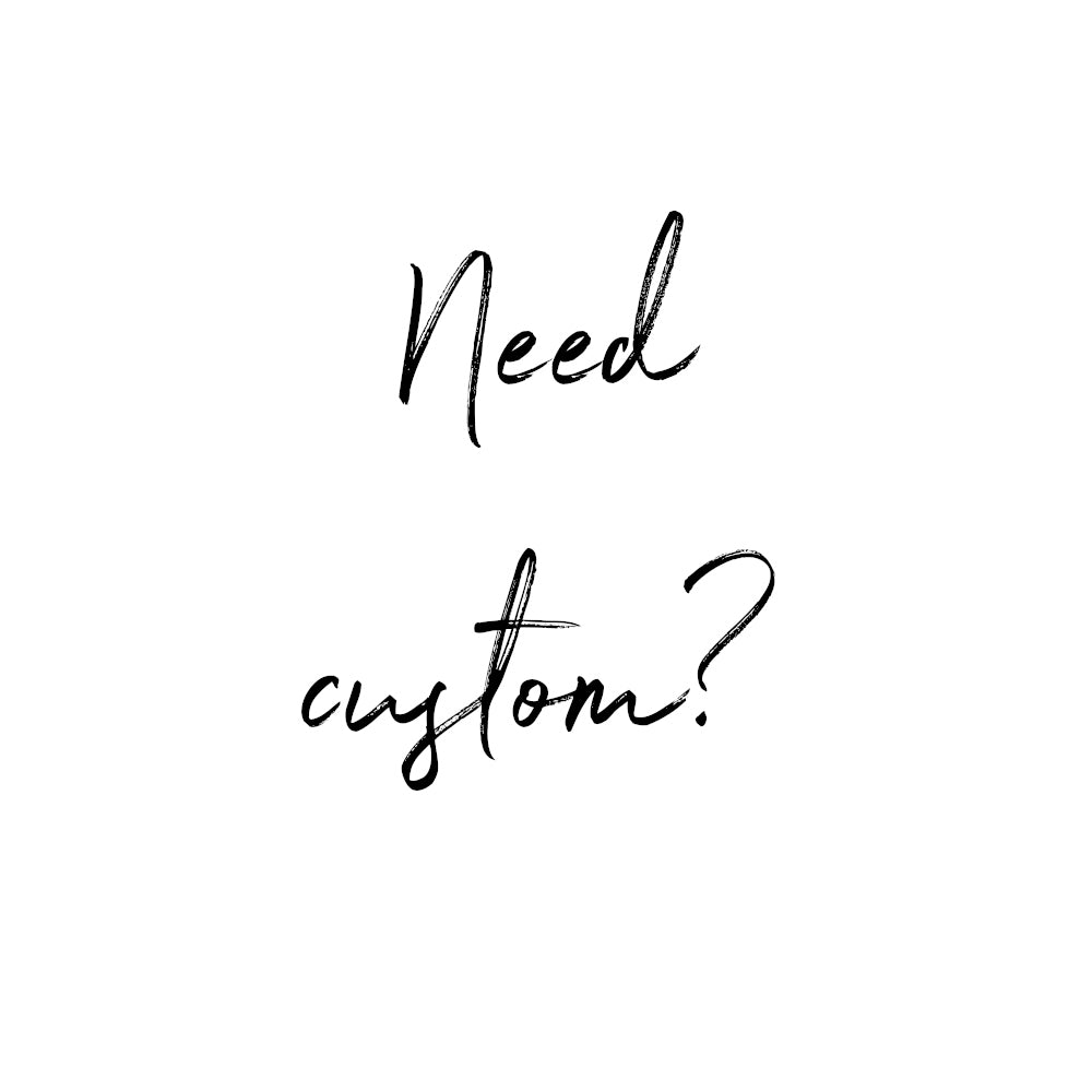 Custom Design